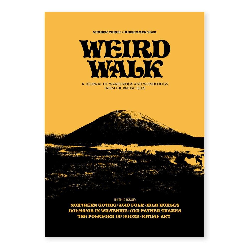 Weird Walk Zine Issue Three