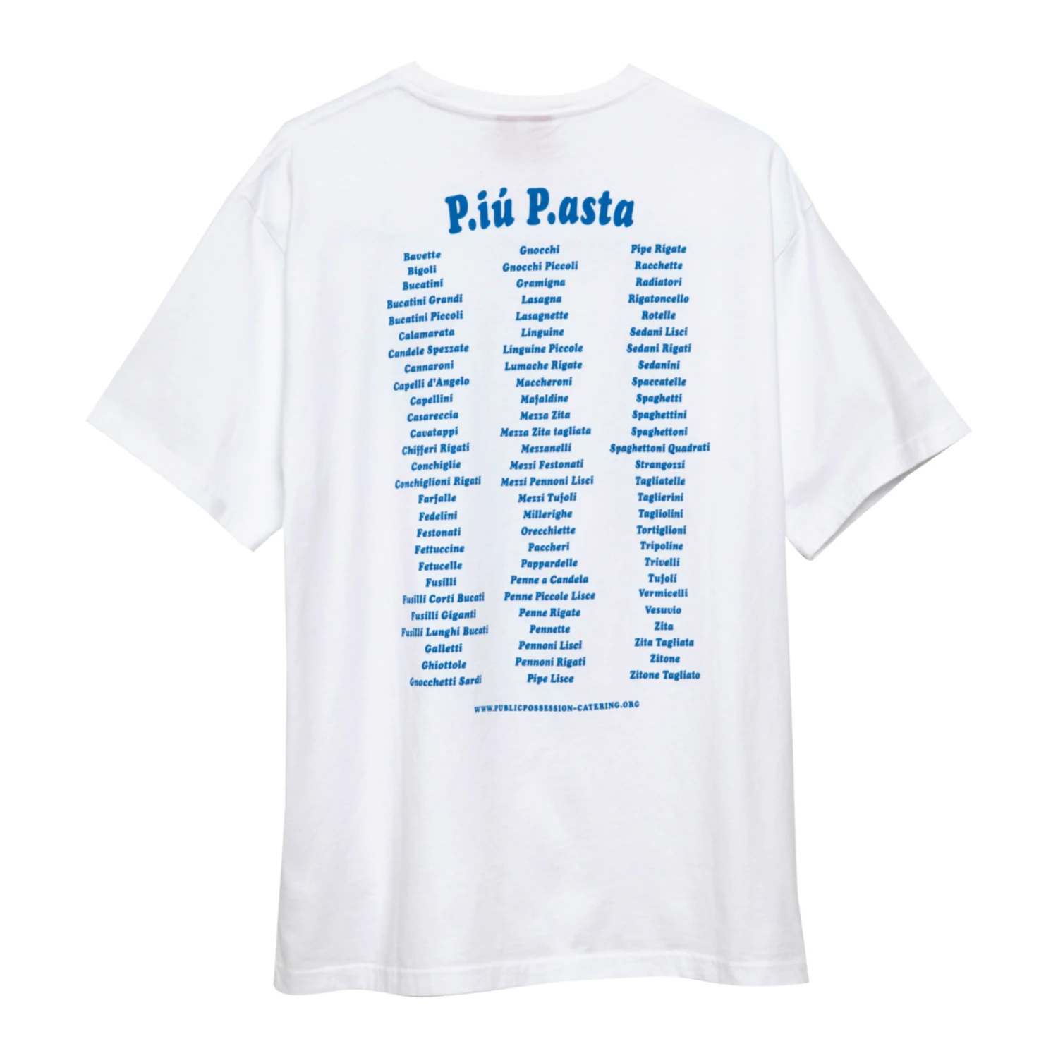 Public Possession P.iu Pasta T-Shirt White back view in a white background